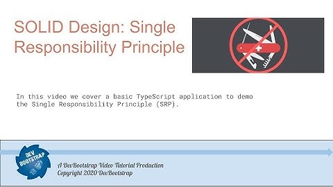 SOLID: Single Responsibility Principle using Typescript