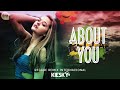 REGGAE REMIX 2023 - About You | Produced by KIESKY | Romantic International Song