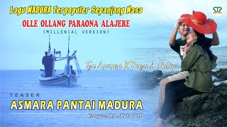 Asmara Pantai Madura olle Ollang  Tya Asmara Ft Bayu A Sidiq  Teaser 