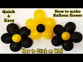 How to make Balloon flower. How to Stick Balloon Flowers to the wall. Balloon flower making.