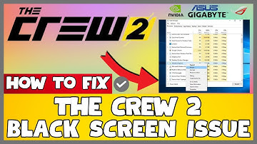 How to Fix The Crew 2 Black Screen ISSUE | 2023 Easy Fix #updated