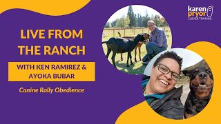 Canine Rally Obedience • Ayoka Bubar and Ken Ramirez