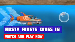 Rusty Rivets: Rusty Dives In · Game · Gameplay screenshot 2
