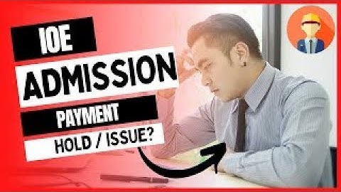 Payment Issue | Priority Form | IOE | IOE SYLLABUS |  Pt 2