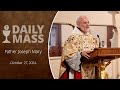 Catholic Daily Mass - Daily TV Mass - October 27, 2024