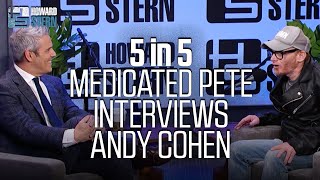 Medicated Pete Sits Down With Andy Cohen For “5 In 5”