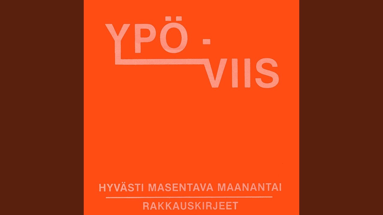 Hyvästi masentava maanantai (2007 Digital Remaster)