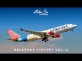 Plane spotting | Belgrade Nikola Tesla Airport - Vol. 2