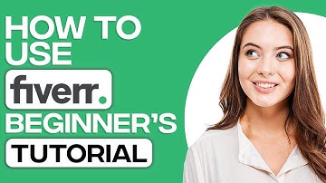 How To Use Fiverr For Beginners In 2025 | Fiverr Tutorial