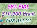 UPDATE - SBA EIDL GRANT $10,000 FOR ALL Small Businesses