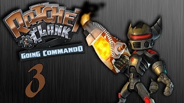 Ratchet & Clank: Going Commando - PART 3 - Can I not fail - Crimson Fox