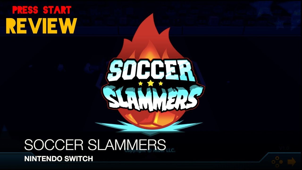SOCCER SLAMMERS - REVIEW [NINTENDO SWITCH]