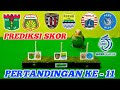 PERSIB BANDUNG VS BALI UNITED || PERSIJA VS PSBS BIAK || PERSITA VS BHAYANGKARA FC || PREDIKSI RATU