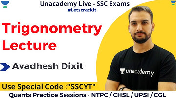Trigonometry | Quants Practice Sessions - NTPC / CHSL / UPSI | Unacademy |  Avadhesh Dixit Sir