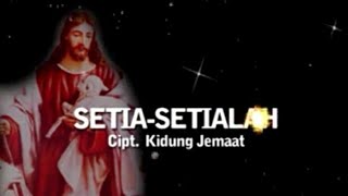 Setia Setialah - Tommit Tampubolon (Lagu Rohani)