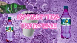 My First Time Trying Lean