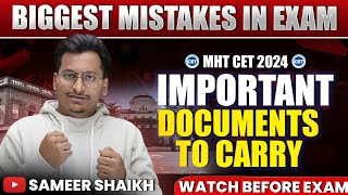 Biggest Mistakes In MHT CET EXAM|Without Documents Exam Cancel❌|Must Watch Before Exam|By Sameer