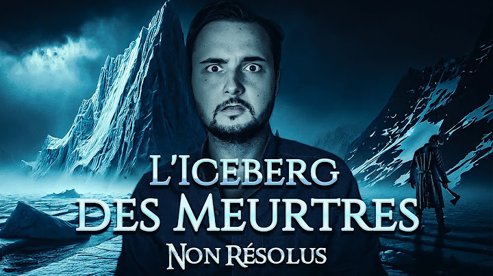 L'ICEBERG des Meurtres Non Résolus...