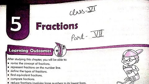 Class 6 Maths | Chapter 5 Fractions Part 7 | MKD Agrim Academy