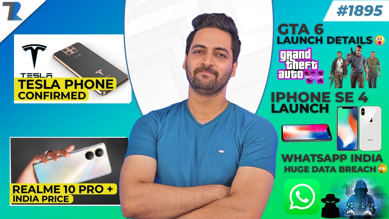 Tesla Phone Launch😍,realme 10 Pro+ India Price,Whatsapp India Data Breach