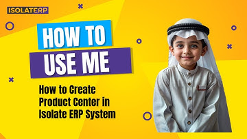 How to Create Product Center in Isolate ERP System