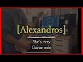 [Alexandros]  she&#39;s very ギターソロ弾いてみた