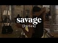 Bahari - Savage ft. BIA [lyrics]