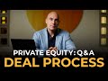 PE Questions Answered: Timelines, Inbounds, Diligence &amp; Deal Rights | PE Q&amp;A Masterclass Moment