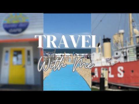 Lewes, Delaware/ Rehoboth / Boardwalk / Beaches / Lightship Overfalls / Travel with me /