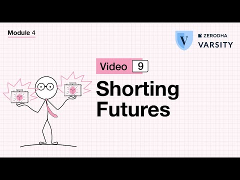 8. Shorting futures