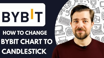 How To Change Bybit Chart To Candlestick  2025 (Quick Guide)