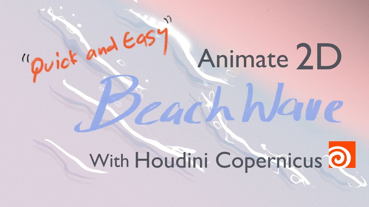 Quick and Easy -- animate 2D Stylized Beach wave in Houdini Copernicus