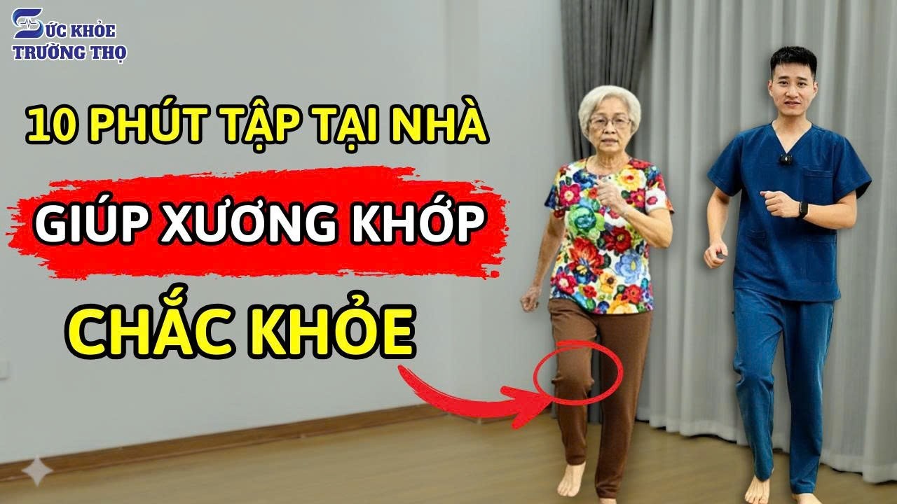 10 Phút Tập Đi Bộ Đơn Giản Giúp XƯƠNG KHỚP Chắc Khỏe Cho Người Cao Tuổi Tại Nhà