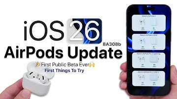 AirPods Update 8A308b Public Beta Released! - First Things To Try