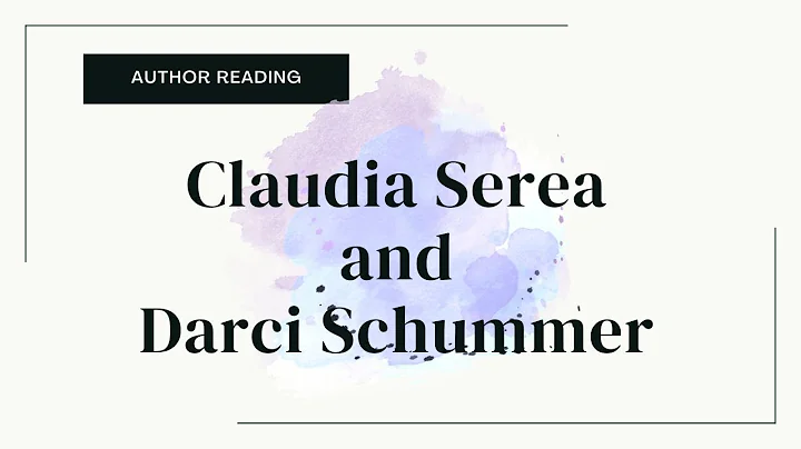 A Literary Reading with Claudia Serea and Darci Schummer