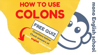 How to Use Colons | A guide to punctuation in the English language | mono English school