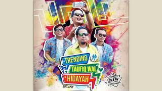 Wali - Trending Taufiq Wal Hidayah
