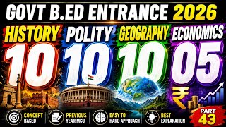 GOVT B.ED ENTRANCE 2026//HISTORY POLITY GEOGRAPHY ECONOMICS TOP 35 MCQ //PART 43#SSB#JT#OSSC#OSSSC//