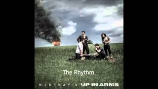 Video-Miniaturansicht von „Highway 4- Up In Arms "The Rhythm"“