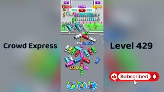 Crowd Express Level 429 Walkthrough 🚦 | Step-by-Step Solution | Go Answer