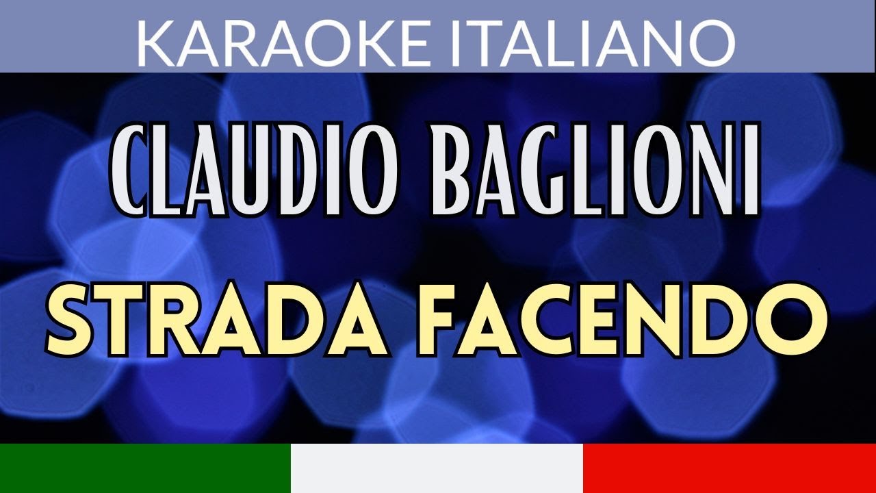 Claudio Baglioni – Strada facendo | Karaoke con testo 🎤 Basi musicali italiane