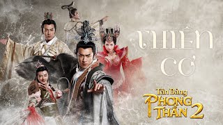 THIÊN CƠ - OST Tân Bảng Phong Thần 2 | Bảng OST tuổi thơ tại Việt Nam | 𝐅𝐈 - Hoa Ngữ