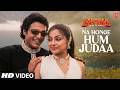 Na Honge Hum Judaa - Video Song | Kumar Sanu,Kavita Krishnamurthy | Sautela | Vinay Anand,Rami Reddy