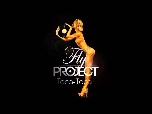 Скачать бесплатно mp3 fly project toca toca