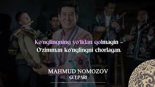 Mahmud Nomozov - Gulpari | Milliy Karaoke