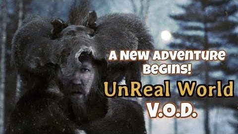 EP1 - MAN vs. NATURE! - The Adventure Begins | UnReal World VOD