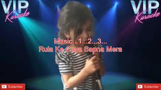 Rula Ke Gaya Sapna Mera Karaoke Song With Scrolling Lyrics
