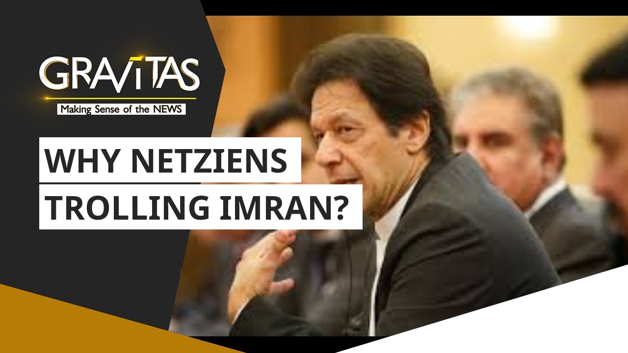 Gravitas: Why Imran Khan was trolled by netziens, again