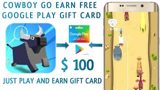 COWBOY GO - PLAY GAME AND EARN $100 GOOGLE PLAY GIFT CARD | NEW EARNING GAME APP 2019 screenshot 5