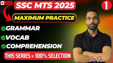 SSC MTS 2025 | English | Class-01 | Grammar, Vocab and Comprehension | Jai Sir #sscmts